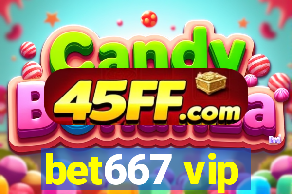 bet667 vip